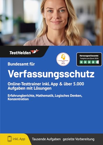 Bundesamt für Verfassungsschutz Einstellungstest bestehen: Online-Testtrainer inkl. App & über 5.000 Aufgaben mit Lösungen I Erfahrungberichte, Mathematik, Logisches Denken, Konzentration von eHEROES GmbH