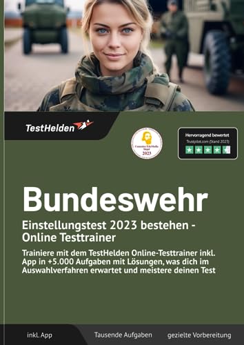Bundeswehr Einstellungstest 2023 bestehen - Online Testtrainer - Trainiere mit dem TestHelden Online-Testtrainer inkl. App in +5.000 Aufgaben mit ... erwartet und meistere deinen Test von eHEROES GmbH