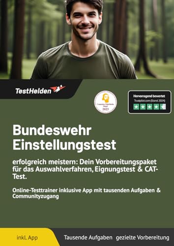 Bundeswehr Einstellungstest erfolgreich meistern: Dein Vorbereitungspaket für das Auswahlverfahren, Eignungstest & CAT-Test. Online-Testtrainer inklusive App mit tausenden Aufgaben & Communityzugang von eHEROES GmbH