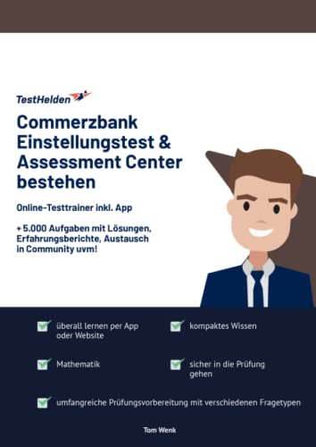 Commerzbank Einstellungstest & Assessment Center bestehen: Online-Testtrainer inkl. App I + 5.000 Aufgaben mit Lösungen, Erfahrungsberichte, Austausch in Community uvm! von eHEROES GmbH