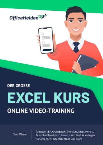 Der große Excel Kurs I Online Video-Training I Tabellen, VBA, Grundlagen, Shortcuts, Diagramme & Tastenkombinationen lernen + Zertifikat & Vorlagen I Für Anfänger, Fortgeschrittene und Profis von eHeroes GmbH