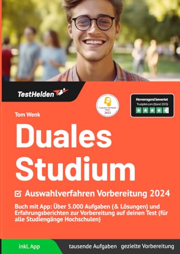 Duales Studium Auswahlverfahren Vorbereitung 2024: Buch mit App I Über 5.000 Aufgaben (& Lösungen) und Erfahrungsberichten zur Vorbereitung auf deinen Test (für alle Studiengänge Hochschulen) von eHEROES GmbH