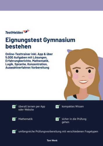 Eignungstest Gymnasium bestehen: Online-Testtrainer inkl. App & über 5.000 Aufgaben mit Lösungen I Erfahrungberichte, Mathematik, Logik, Sprache, Konzentration I Auswahlverfahren Vorbereitung Eignungstest Gymnasium bestehen: Online-Testtrainer inkl. App & über 5.000 Aufgaben mit Lösungen I Erfahrungberichte, Mathematik, Logik, Sprache, Konzentration I Auswahlverfahren Vorbereitung