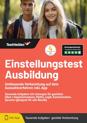 Einstellungstest Ausbildung - Umfassende Vorbereitung auf dein Auswahlverfahren inkl. App - Tausende Aufgaben mit Lösungen für gezieltes Üben I ... Sprache (geeignet für alle Berufe)