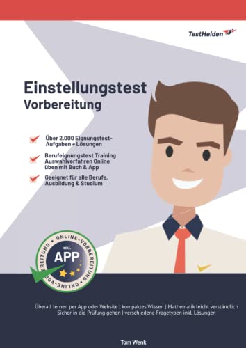 Einstellungstest Vorbereitung: Über 2.000 Eignungstest-Aufgaben + Lösungen I Berufeignungstest Training I Auswahlverfahren Online üben mit Buch & App I Geeignet für alle Berufe, Ausbildung & Studium