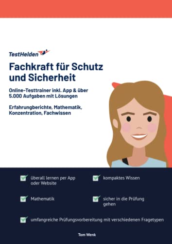 Fachkraft für Schutz und Sicherheit Prüfung: Online-Testtrainer inkl. App & über 5.000 Aufgaben mit Lösungen I Erfahrungberichte, Mathematik, Konzentration, Fachwissen von eHEROES GmbH