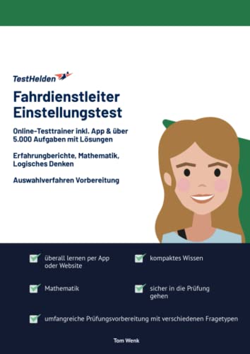 Fahrdienstleiter Einstellungstest bestehen: Online-Testtrainer inkl. App & über 5.000 Aufgaben mit Lösungen I Erfahrungberichte, Mathematik, Logisches Denken I Auswahlverfahren Vorbereitung von eHEROES GmbH