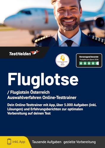Fluglotse / Fluglotsin Österreich Einstellungstest Vorbereitung: Online-Testtrainer inkl. App I + 5.000 Aufgaben mit Lösungen, Erfahrungsberichte, Austausch in Community uvm! von eHEROES GmbH