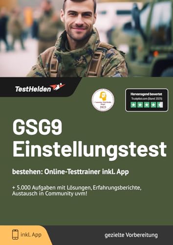 GSG9 Einstellungstest bestehen: Online-Testtrainer inkl. App I + 5.000 Aufgaben mit Lösungen, Erfahrungsberichte, Austausch in Community uvm! GSG9 Einstellungstest bestehen: Online-Testtrainer inkl. App I + 5.000 Aufgaben mit Lösungen, Erfahrungsberichte, Austausch in Community uvm! von eHEROES GmbH