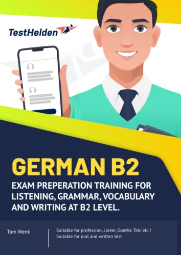 German B2 - Exam Preperation Training for listening, grammar, vocabulary and writing at B2 level. I Suitable for profession, career, Goethe, Telc etc I Suitable for oral and written test German B2 - Exam Preperation Training for listening, grammar, vocabulary and writing at B2 level. I Suitable for profession, career, Goethe, Telc etc I Suitable for oral and written test von eHEROES GmbH