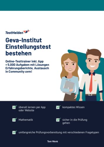 Geva-Institut Einstellungstest bestehen: Online-Testtrainer inkl. App I + 5.000 Aufgaben mit Lösungen, Erfahrungsberichte, Austausch in Community uvm! von eHEROES GmbH
