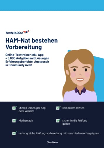 HAM-Nat bestehen Vorbereitung: Online-Testtrainer inkl. App I + 5.000 Aufgaben mit Lösungen, Erfahrungsberichte, Austausch in Community uvm! HAM-Nat bestehen Vorbereitung: Online-Testtrainer inkl. App I + 5.000 Aufgaben mit Lösungen, Erfahrungsberichte, Austausch in Community uvm!