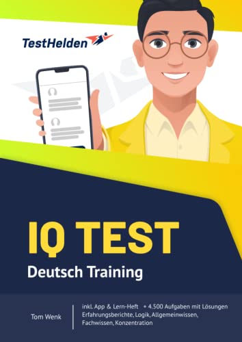 IQ Test Deutsch Training I Online-Testtrainer inkl. App I über 5.000 Aufgaben mit Lösungen in Allgemeinwissen, Mathematik, Logik, räumliches Denken, Konzentration für deinen Intelligenztest IQ Test Deutsch Training I Online-Testtrainer inkl. App I über 5.000 Aufgaben mit Lösungen in Allgemeinwissen, Mathematik, Logik, räumliches Denken, Konzentration für deinen Intelligenztest