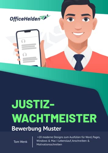Justizwachtmeister Bewerbung Muster I +20 moderne Designs zum Ausfüllen für Word, Pages, Windows & Mac I Lebenslauf, Anschreiben & Motivationsschreiben
