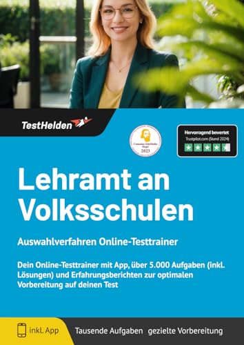 Lehramt an Volksschulen Aufnahmeprüfung Vorbereitung (Österreich): Online-Testtrainer inkl. App I + 5.000 Aufgaben mit Lösungen, Erfahrungsberichte, Austausch in Community uvm! von eHEROES GmbH