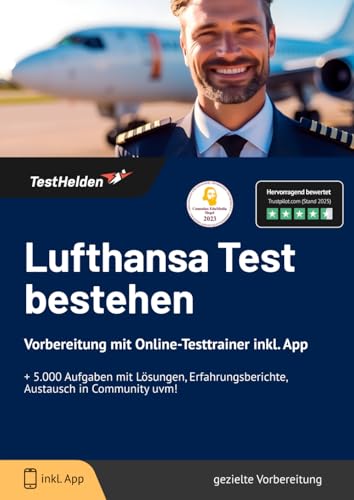 Lufthansa Test bestehen: Vorbereitung mit Online-Testtrainer inkl. App I + 5.000 Aufgaben mit Lösungen, Erfahrungsberichte, Austausch in Community uvm! von eHEROES GmbH