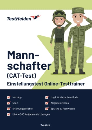 Mannschafter Einstellungstest (CAT-Test) Online-Testtrainer inkl. App & Mathe Lern-Buch I + 4.500 Aufgaben + Lösungen I Erfahrungsberichte, Logik, Allgemeinwissen, Sprache, Sport & Fachwissen von eHeroes GmbH