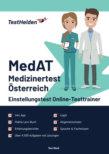 Medizinertest Österreich MedAT Einstellungstest Online-Testtrainer inkl. App & Mathe Lern-Buch I + 4.500 Aufgaben + Lösungen I Erfahrungsberichte, Logik, Allgemeinwissen, Sprache & Fachwissen