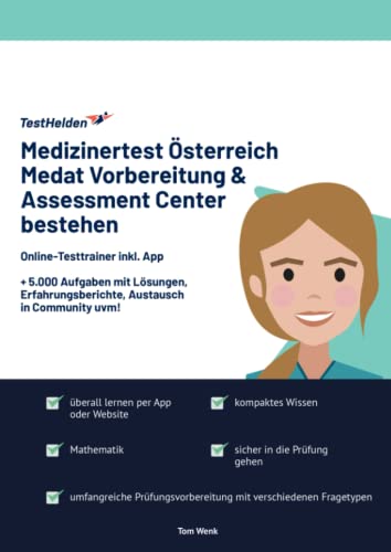 Medizinertest Österreich Medat Vorbereitung & Assessment Center bestehen: Online-Testtrainer inkl. App I + 5.000 Aufgaben mit Lösungen, Erfahrungsberichte, Austausch in Community uvm! von eHEROES GmbH