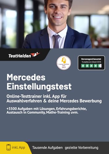 Mercedes Einstellungstest: Online-Testtrainer inkl. App für Auswahlverfahren & deine Mercedes Bewerbung | +3500 Aufgaben mit Lösungen, Erfahrungsberichte, Austausch in Community, Mathe-Training uvm. von eHEROES GmbH
