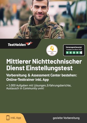 Mittlerer Nichttechnischer Dienst Einstellungstest Vorbereitung & Assessment Center bestehen: Online-Testtrainer inkl. App I + 5.000 Aufgaben mit ... Austausch in Community uvm! von eHEROES GmbH