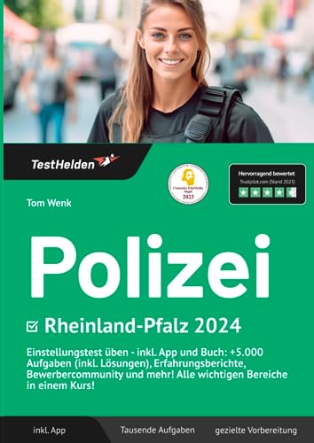 Polizei Rheinland-Pfalz 2024 Einstellungstest üben - inkl. App und Buch: +5.000 Aufgaben (inkl. Lösungen), Erfahrungsberichte, Bewerbercommunity und mehr! Alle wichtigen Bereiche in einem Kurs! von eHEROES GmbH