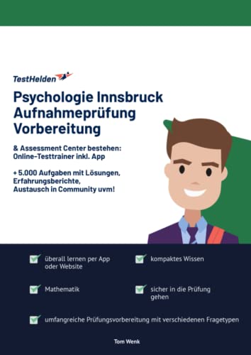 Psychologie Innsbruck Aufnahmeprüfung Vorbereitung & Assessment Center bestehen: Online-Testtrainer inkl. App I + 5.000 Aufgaben mit Lösungen, Erfahrungsberichte, Austausch in Community uvm! von eHEROES GmbH