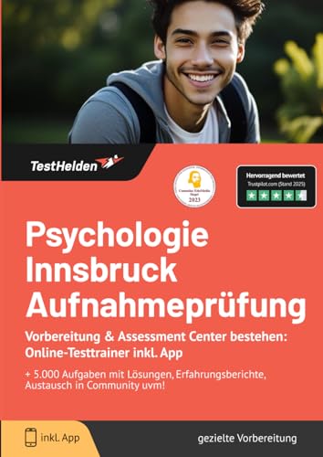 Psychologie Innsbruck Aufnahmeprüfung Vorbereitung & Assessment Center bestehen: Online-Testtrainer inkl. App I + 5.000 Aufgaben mit Lösungen, Erfahrungsberichte, Austausch in Community uvm! von eHEROES GmbH