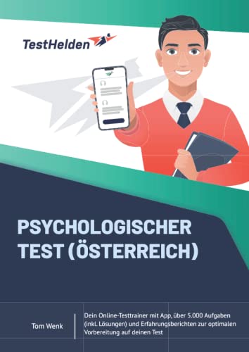 Psychologischer Test (Österreich) - Dein Online-Testtrainer mit App, über 5.000 Aufgaben (inkl. Lösungen) und Erfahrungsberichten zur optimalen Vorbereitung auf deinen Test