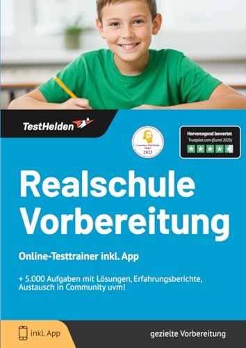 Realschule Vorbereitung: Online-Testtrainer inkl. App I + 5.000 Aufgaben mit Lösungen, Erfahrungsberichte, Austausch in Community uvm!