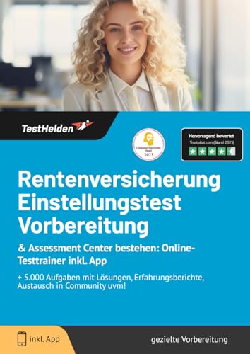 Rentenversicherung Einstellungstest Vorbereitung & Assessment Center bestehen: Online-Testtrainer inkl. App I + 5.000 Aufgaben mit Lösungen, Erfahrungsberichte, Austausch in Community uvm!