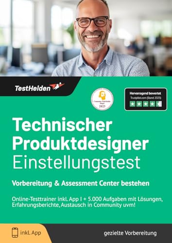 Technischer Produktdesigner Einstellungstest Vorbereitung & Assessment Center bestehen: Online-Testtrainer inkl. App I + 5.000 Aufgaben mit Lösungen, Erfahrungsberichte, Austausch in Community uvm! von eHEROES GmbH