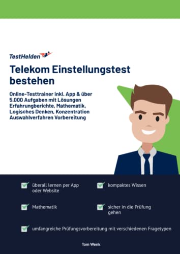 Telekom Einstellungstest bestehen: Online-Testtrainer inkl. App & über 5.000 Aufgaben mit Lösungen I Erfahrungberichte, Mathematik, Logisches Denken, Konzentration I Auswahlverfahren Vorbereitung von eHEROES GmbH