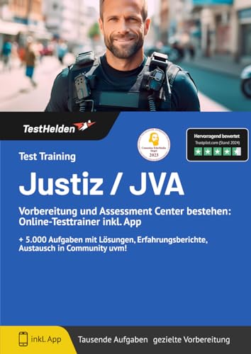 Test Training Justiz / JVA - Vorbereitung und Assessment Center bestehen: Online-Testtrainer inkl. App I + 5.000 Aufgaben mit Lösungen, Erfahrungsberichte, Austausch in Community uvm! von eHEROES GmbH