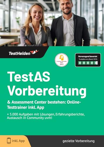 TestAS Vorbereitung & Assessment Center bestehen: Online-Testtrainer inkl. App I + 5.000 Aufgaben mit Lösungen, Erfahrungsberichte, Austausch in Community uvm! von eHEROES GmbH