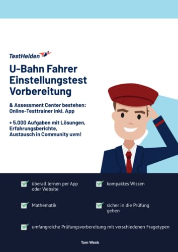 U-Bahn Fahrer Einstellungstest Vorbereitung & Assessment Center bestehen: Online-Testtrainer inkl. App I + 5.000 Aufgaben mit Lösungen, Erfahrungsberichte, Austausch in Community uvm!