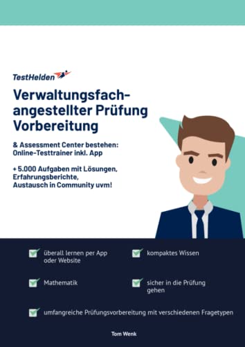 Verwaltungsfachangestellter Prüfung Vorbereitung & Assessment Center bestehen: Online-Testtrainer inkl. App I + 5.000 Aufgaben mit Lösungen, Erfahrungsberichte, Austausch in Community uvm! Verwaltungsfachangestellter Prüfung Vorbereitung & Assessment Center bestehen: Online-Testtrainer inkl. App I + 5.000 Aufgaben mit Lösungen, Erfahrungsberichte, Austausch in Community uvm! von eHEROES GmbH