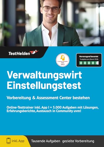 Verwaltungswirt Einstellungstest Vorbereitung & Assessment Center bestehen: Online-Testtrainer inkl. App I + 5.000 Aufgaben mit Lösungen, Erfahrungsberichte, Austausch in Community uvm! Verwaltungswirt Einstellungstest Vorbereitung & Assessment Center bestehen: Online-Testtrainer inkl. App I + 5.000 Aufgaben mit Lösungen, Erfahrungsberichte, Austausch in Community uvm!