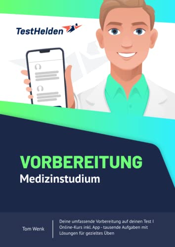 Vorbereitung Medizinstudium - Deine umfassende Vorbereitung auf deinen Test I Online-Kurs inkl. App - tausende Aufgaben mit Lösungen für gezieltes Üben Vorbereitung Medizinstudium - Deine umfassende Vorbereitung auf deinen Test I Online-Kurs inkl. App - tausende Aufgaben mit Lösungen für gezieltes Üben