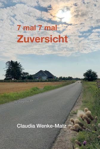 7 mal 7 mal Zuversicht: DE von Bookmundo
