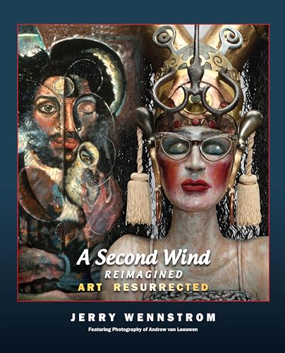 A Second Wind, Reimagined: Art Resurrected von Sentient Publications