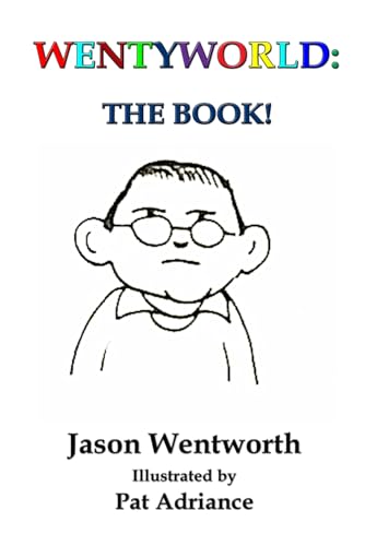 Wentyworld: The Book! von Independently published