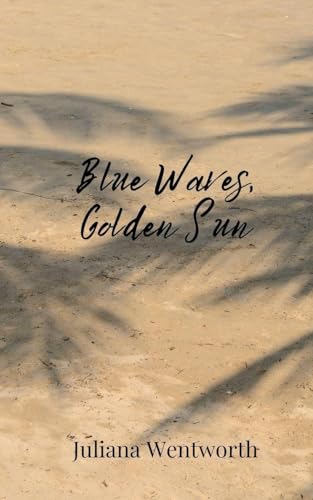 Blue Waves, Golden Sun von Creative Arts Management OÜ