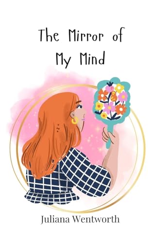 The Mirror of My Mind von Creative Arts Management OÜ