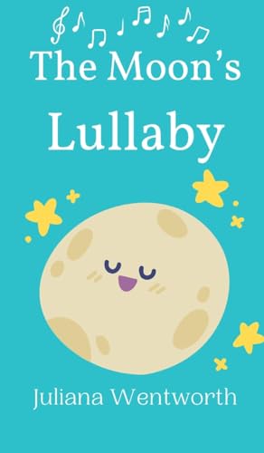 The Moon's Lullaby
