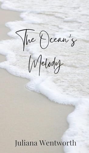 The Ocean's Melody The Ocean's Melody von Creative Arts Management OÜ