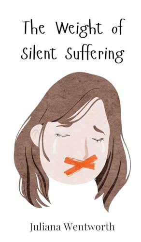 The Weight of Silent Suffering von Creative Arts Management OÜ