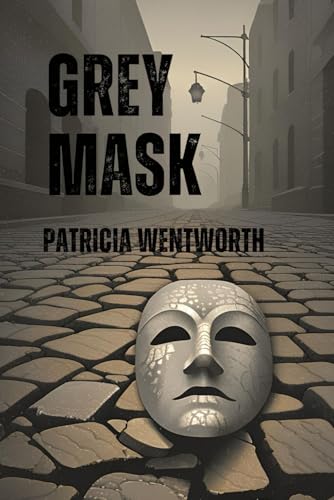 Grey Mask Grey Mask von Independently published