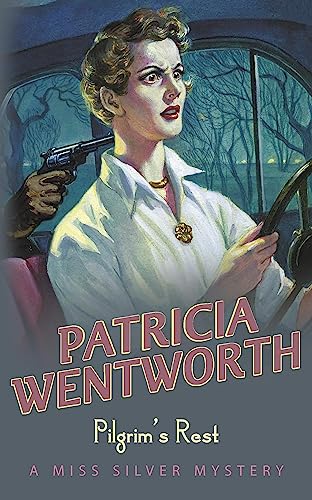 Pilgrim's Rest (Miss Silver Series)
