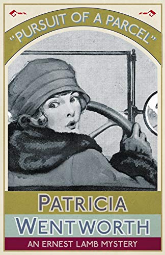 Pursuit of a Parcel: An Ernest Lamb Mystery Pursuit of a Parcel: An Ernest Lamb Mystery